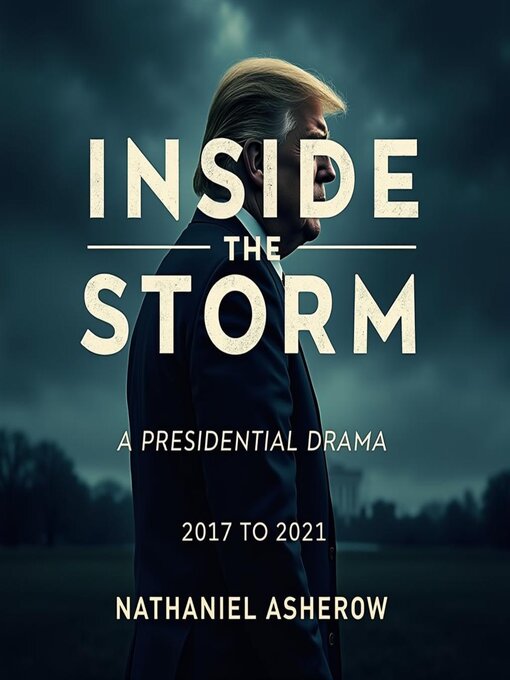 Title details for Inside the Storm by Nathaniel Asherow - Available